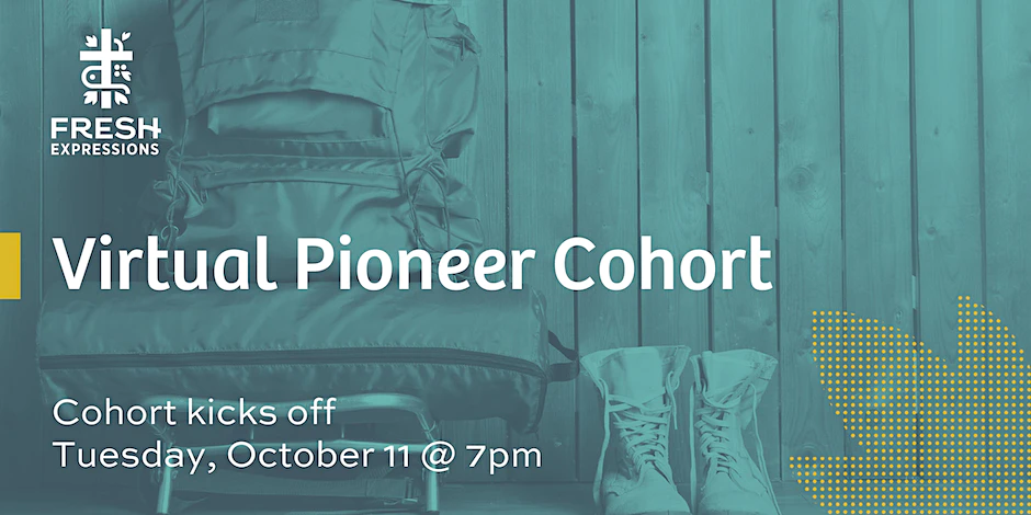 Fresh Expression Virtual Pioneer Cohort